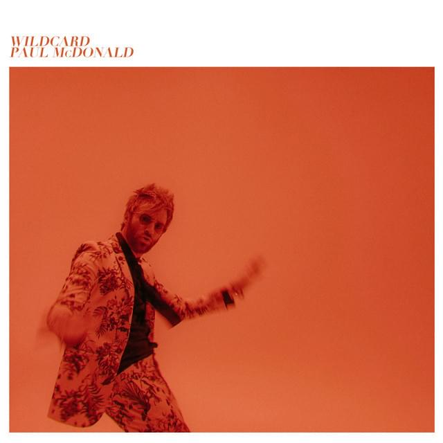 Album cover art for "Wildcard" by Paul McDonald