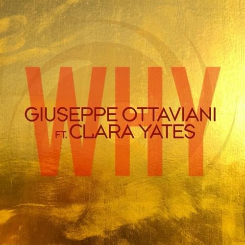 Album cover art for "Why" by Giuseppe Ottaviani & Clara Yates