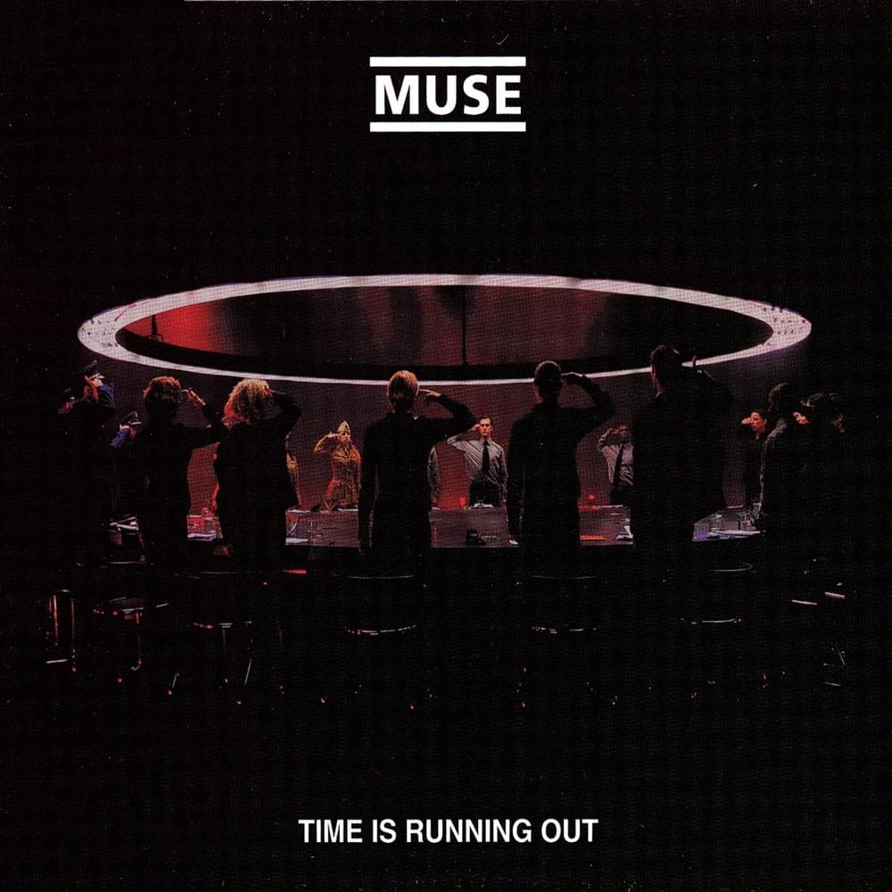 Time Is Running Out by Muse