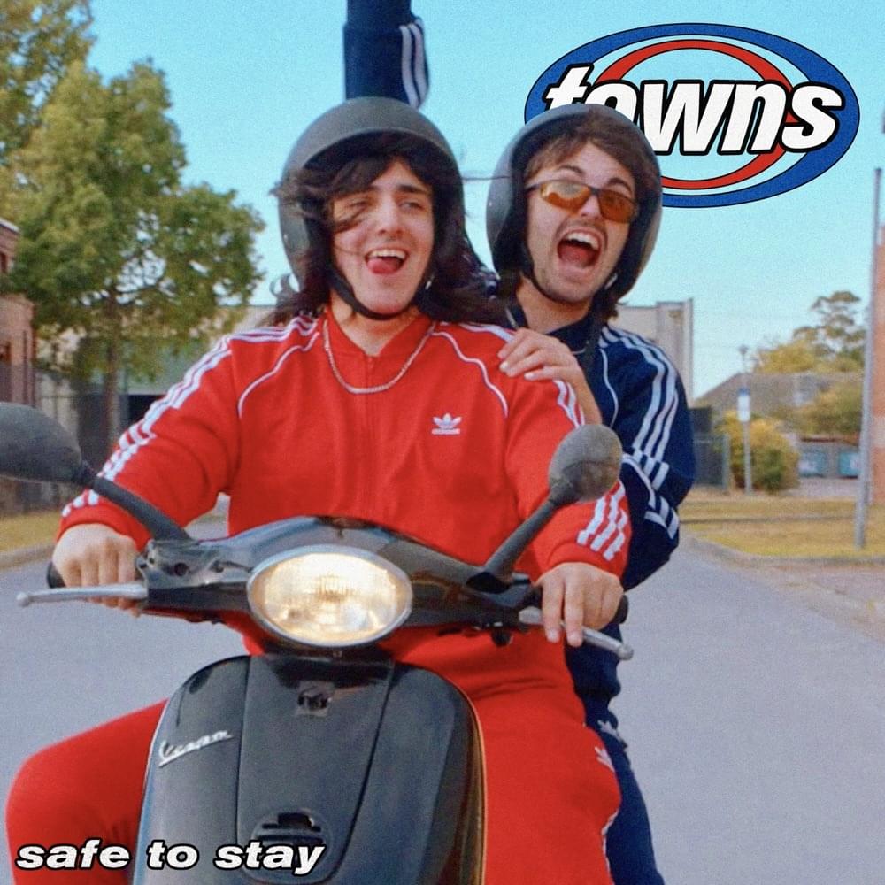 Album cover art for "Safe To Stay" by TOWNS