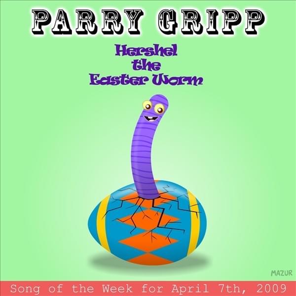 Album cover art for "Hershel the Easter Worm" by Parry Gripp