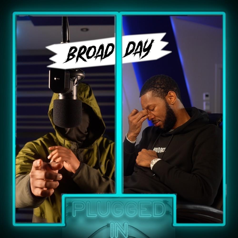 Album cover art for "Broadday x Fumez The Engineer - Plugged In" by Fumez The Engineer