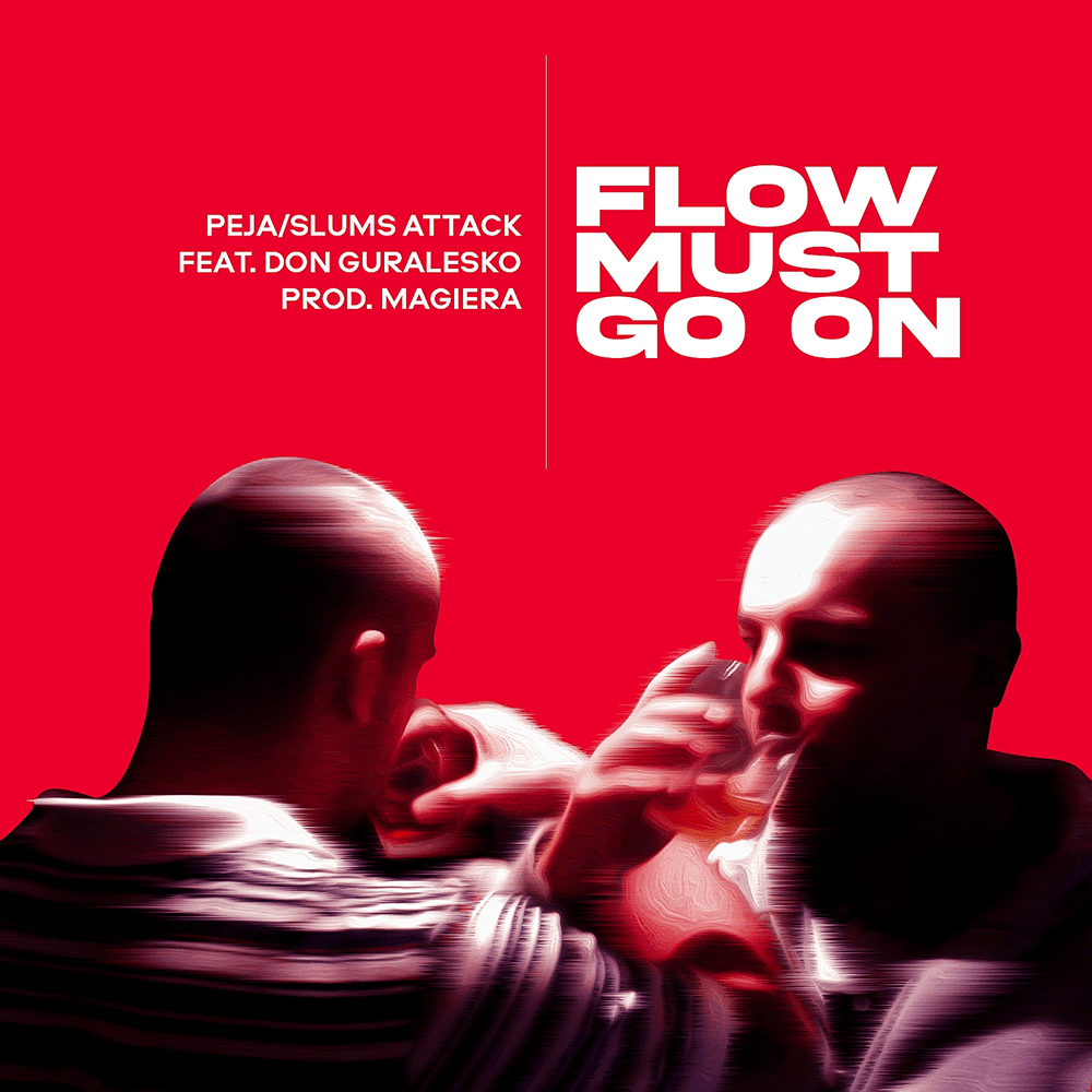 Album cover art for "Flow Must Go On" by Peja & donGURALesko