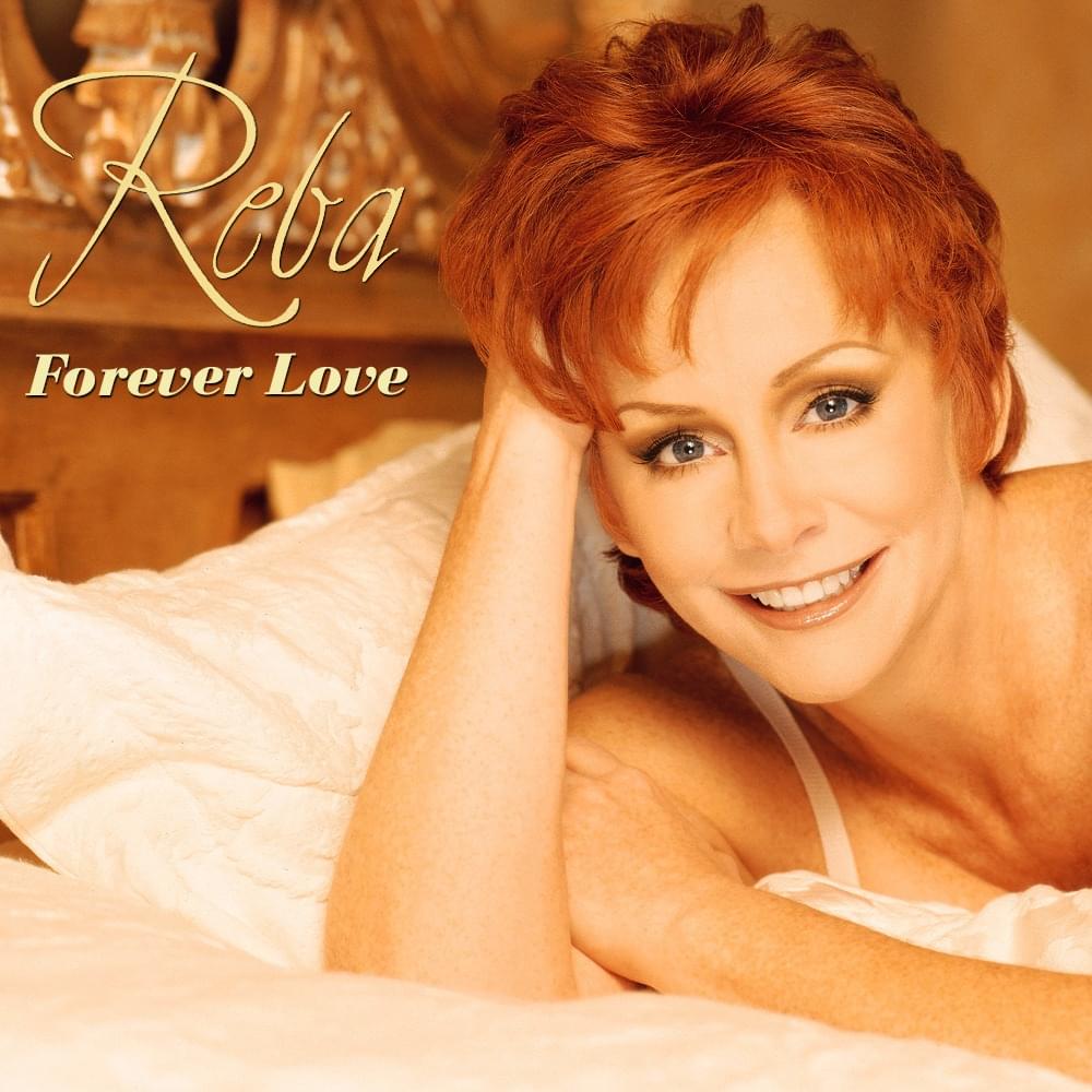 Album cover art for "Forever Love" by Reba McEntire