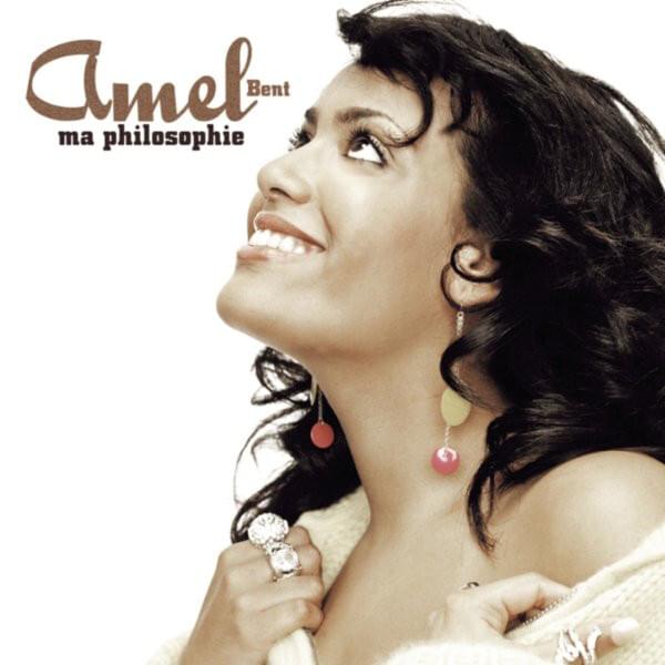 Ma philosophie by Amel Bent