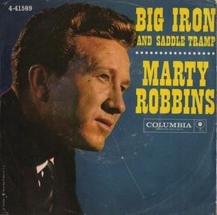 Big Iron by Marty Robbins