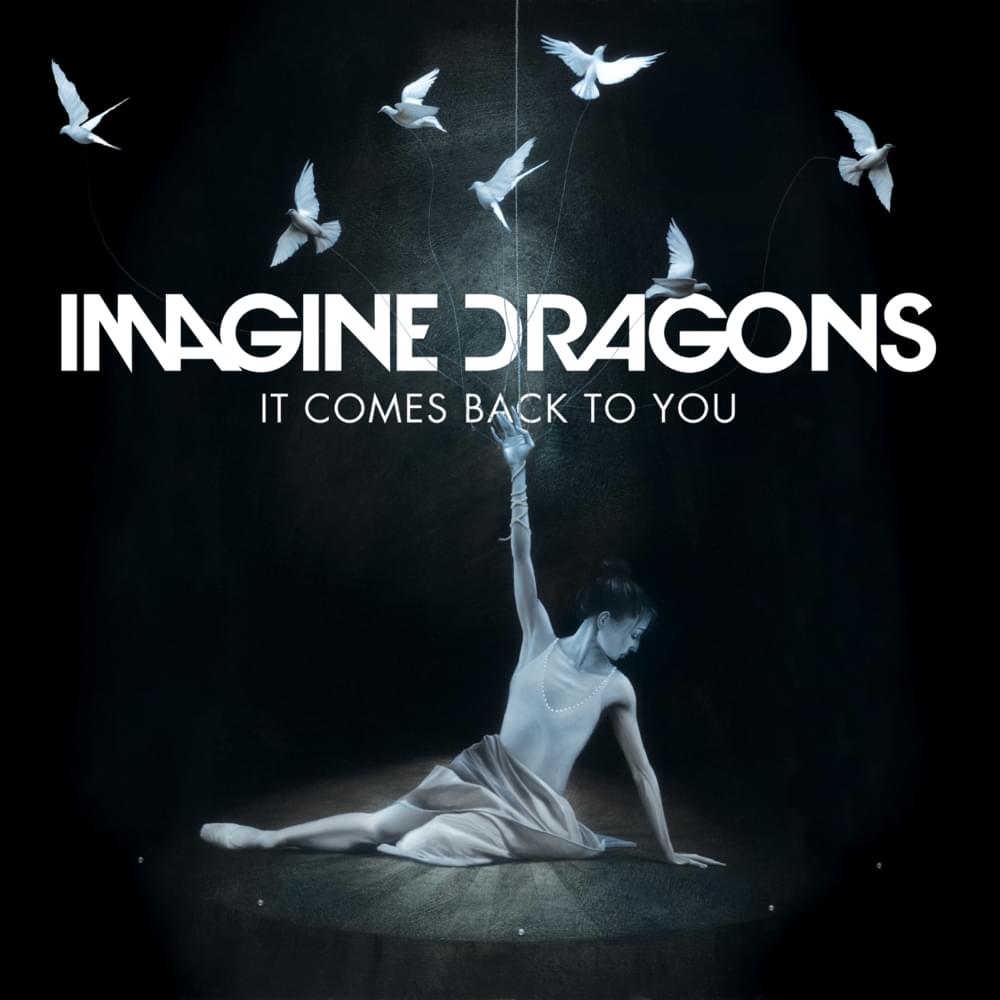 Album cover art for "It Comes Back to You" by Imagine Dragons