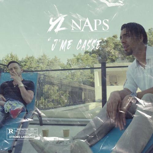 Album cover art for "J’me casse" by YL & Naps