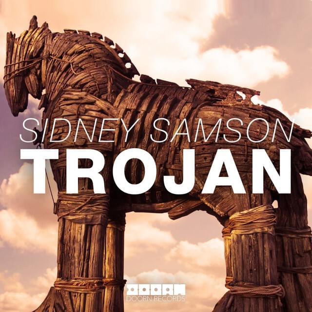 Album cover art for "Trojan" by Sidney Samson