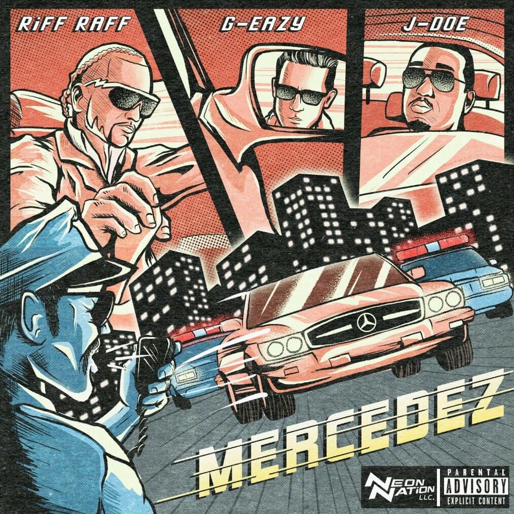 Album cover art for "Mercedez" by RiFF RAFF & J-Doe & G-Eazy