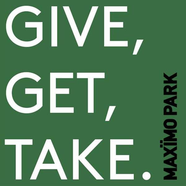 Album cover art for "Give, Get, Take" by Maxïmo Park