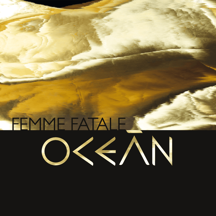 Album cover art for "Femme Fatale Intro" by Oceán (CZE)
