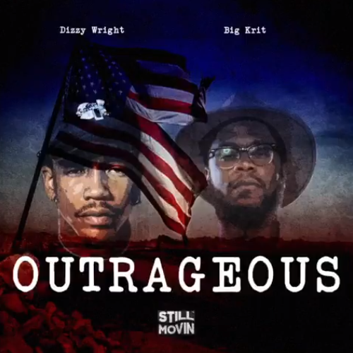 Album cover art for "Outrageous" by Dizzy Wright & Big K.R.I.T.