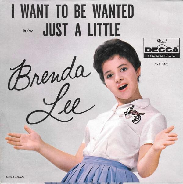 Album cover art for "I Want to Be Wanted" by Brenda Lee