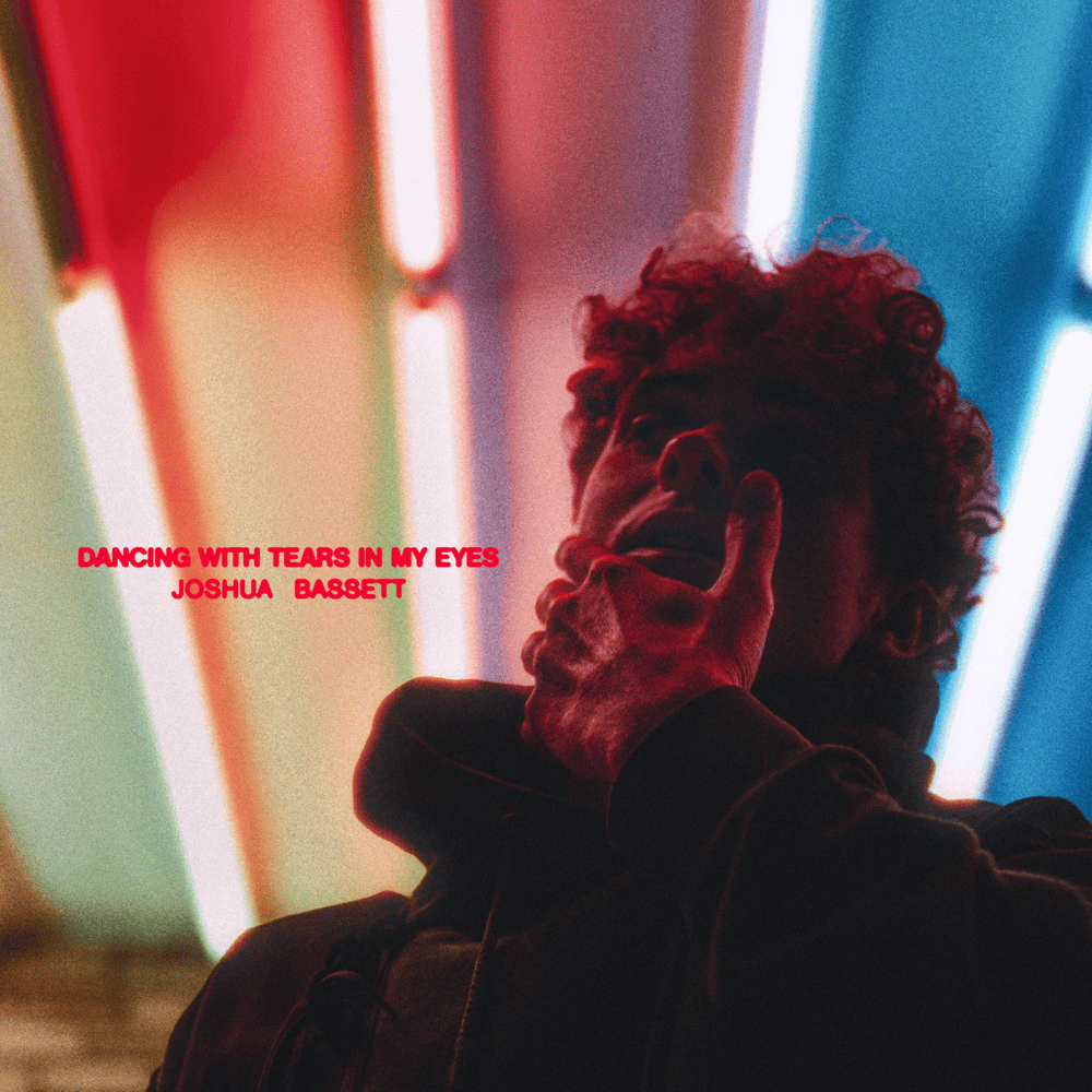 Album cover art for "Dancing With Tears In My Eyes" by Joshua Bassett