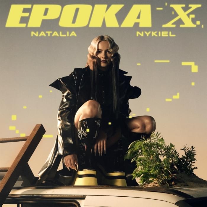 Album cover art for "Epoka X" by Natalia Nykiel