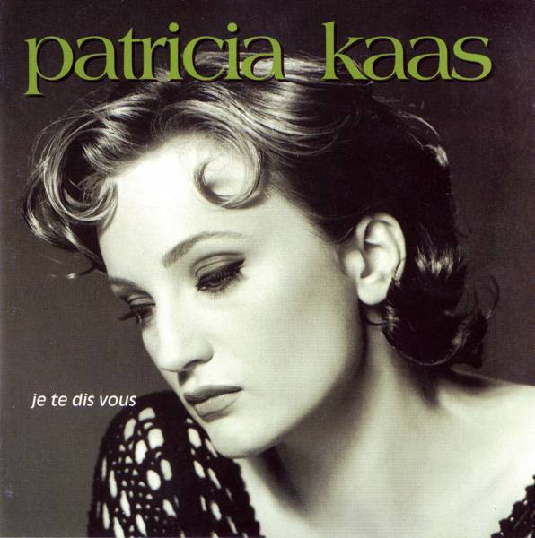Il me dit que je suis belle by Patricia Kaas