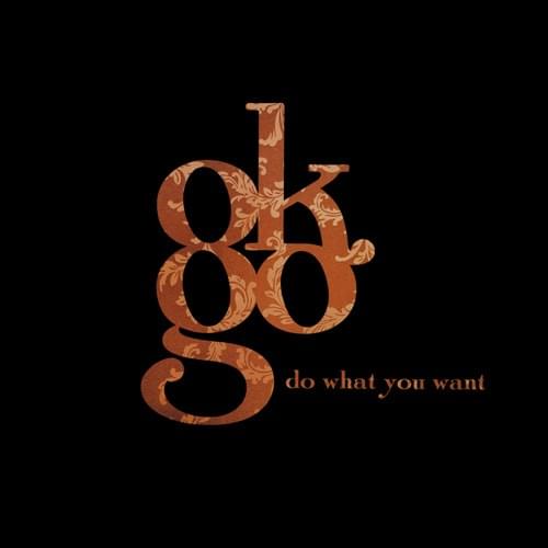 Album cover art for "Do What You Want" by OK Go