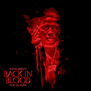 Back in Blood by Pooh Shiesty