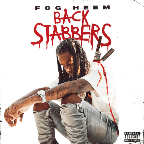 Album cover art for "Backstabbers" by FCG Heem