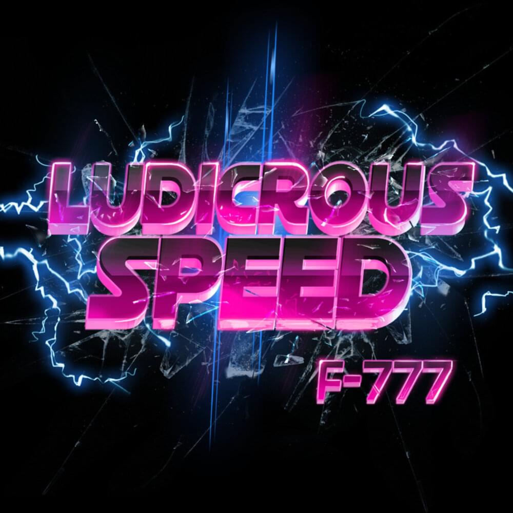 Album cover art for "Ludicrous Speed 2" by F-777