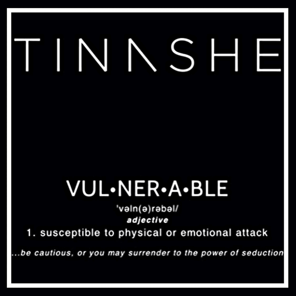 Vulnerable by Tinashe