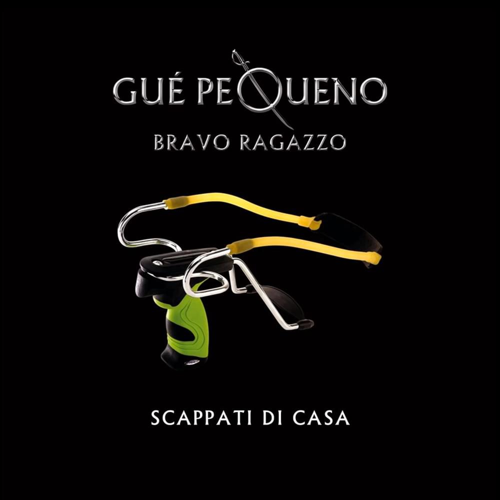 Album cover art for "Scappati Di Casa" by Guè