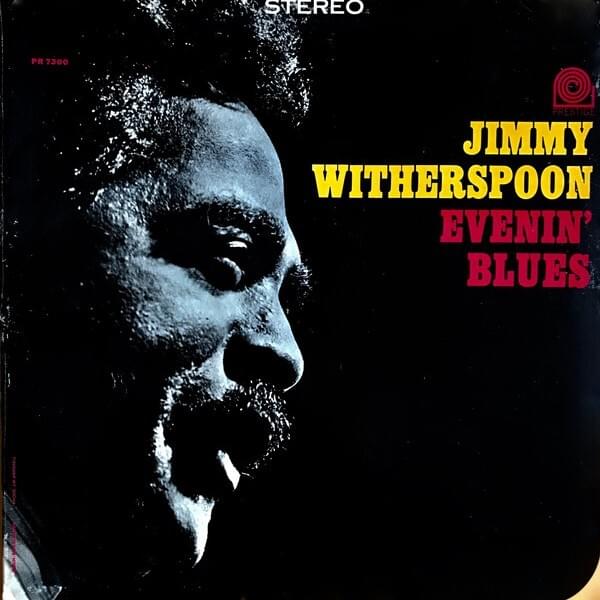 Money’s Gettin’ Cheaper by Jimmy Witherspoon