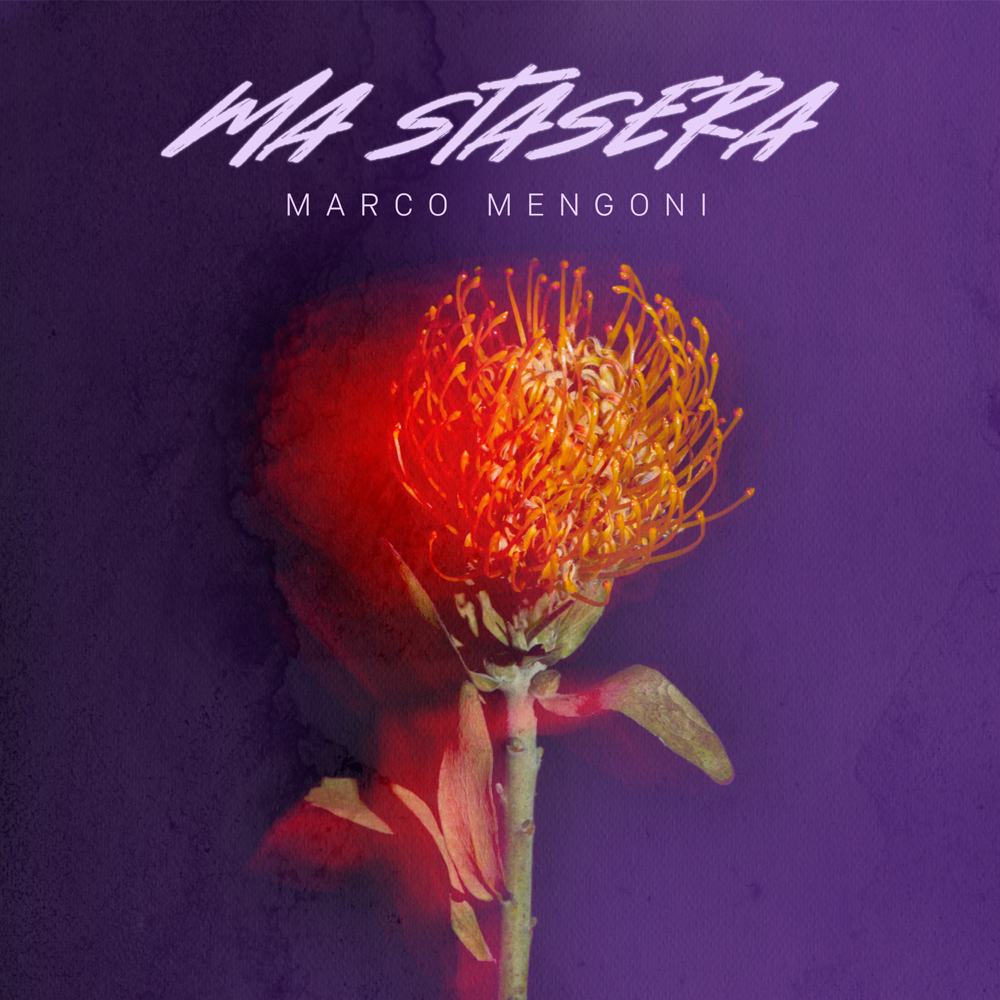 Album cover art for "Ma stasera" by Marco Mengoni