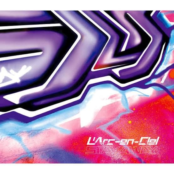 Album cover art for "STAY AWAY" by L’Arc〜en〜Ciel
