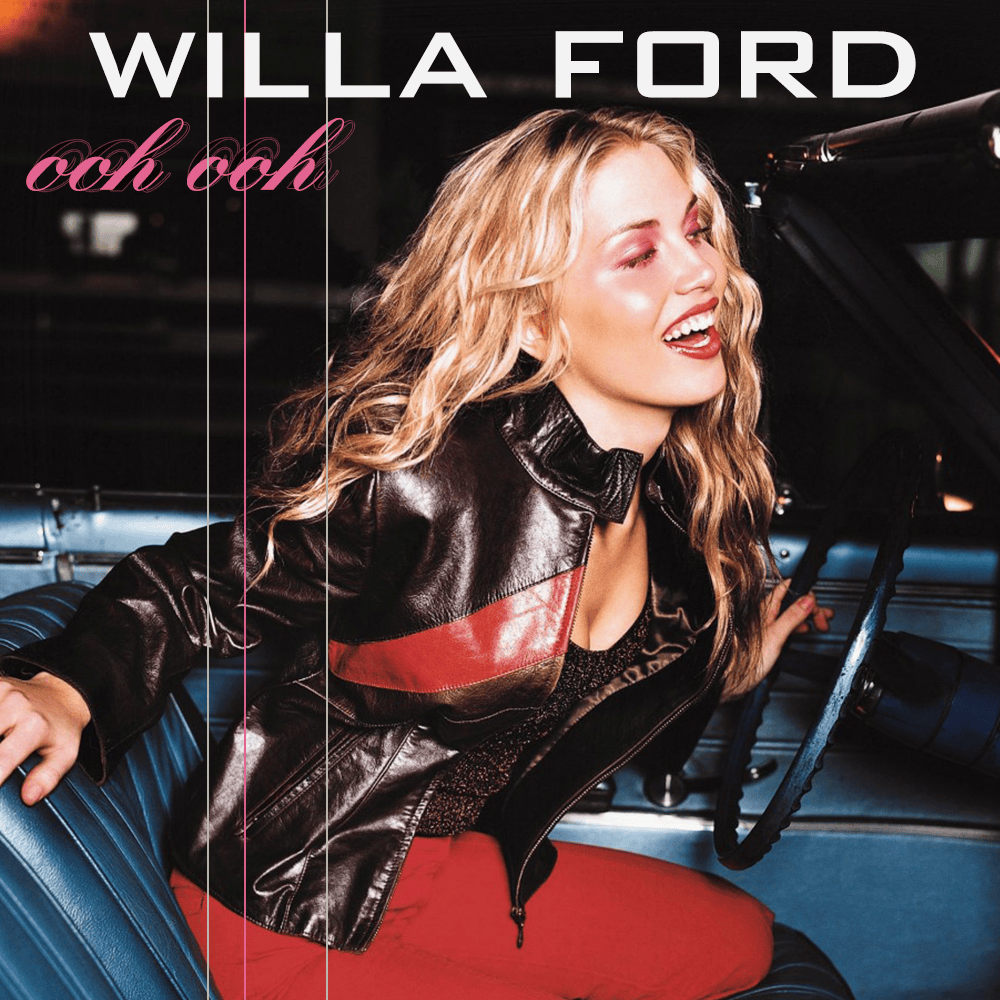Ooh, Ooh by Willa Ford