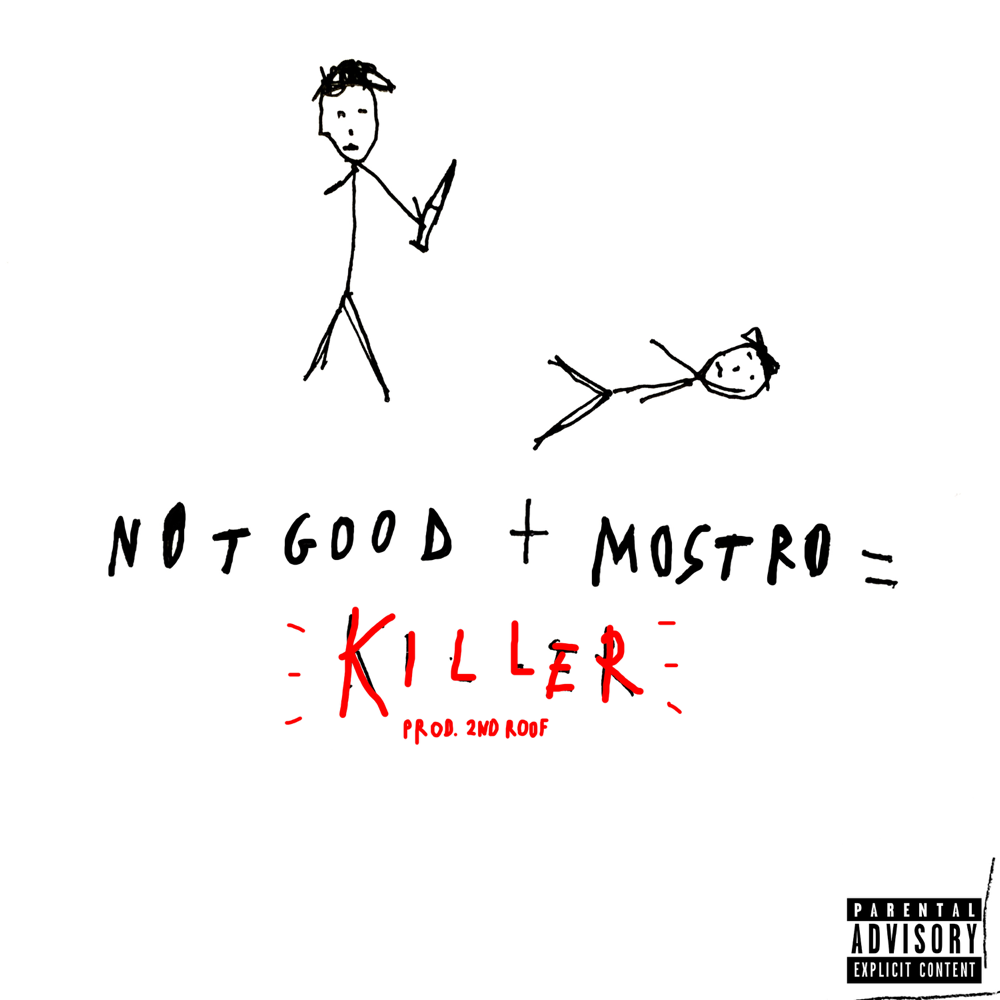 Killer by Not Good