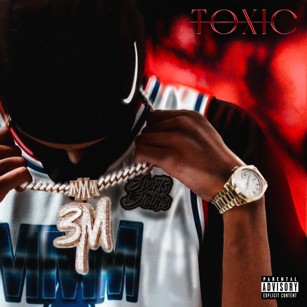 Album cover art for "Toxic" by 3MFrench