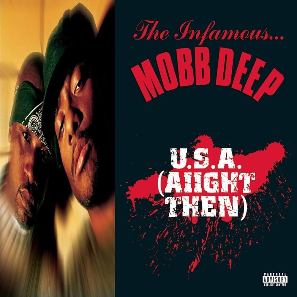 Album cover art for "U.S.A. (Aiight Then)" by Mobb Deep