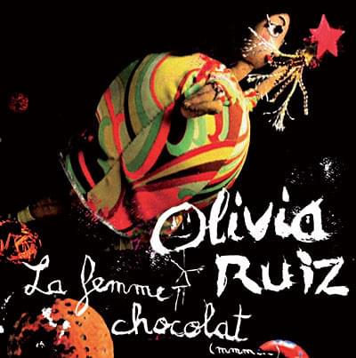 La femme chocolat by Olivia Ruiz