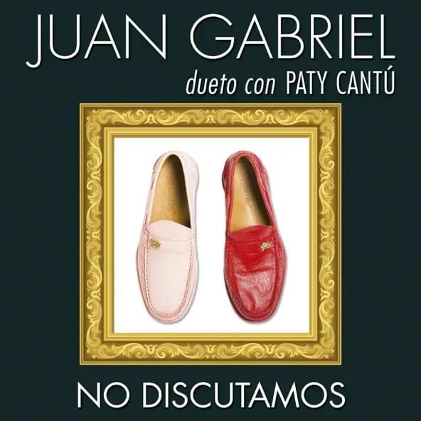 Album cover art for "No Discutamos" by Juan Gabriel