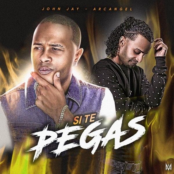 Album cover art for "Si Te Pegas" by Arcángel & John Jay