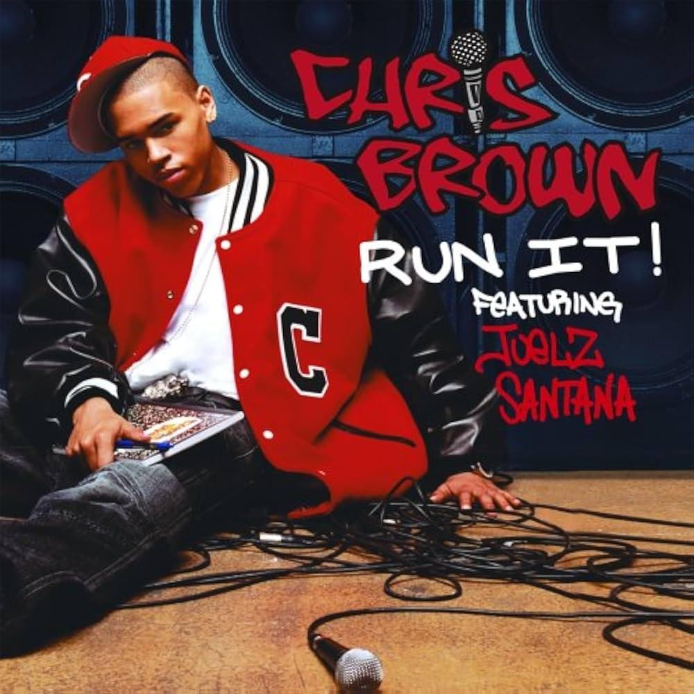 Album cover art for "Run It!" by Chris Brown & Juelz Santana