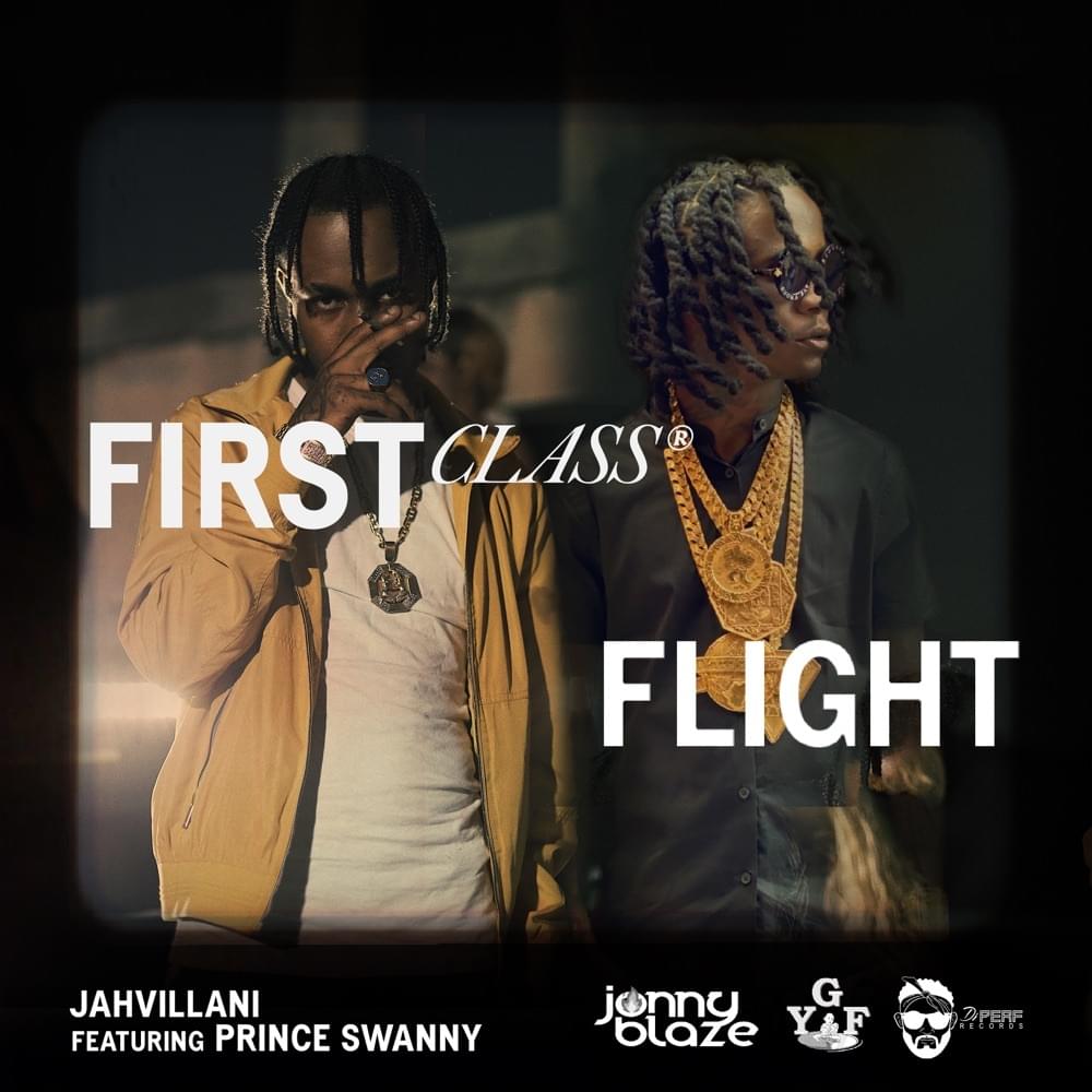 Album cover art for "First Class Flight" by Jahvillani & Prince Swanny