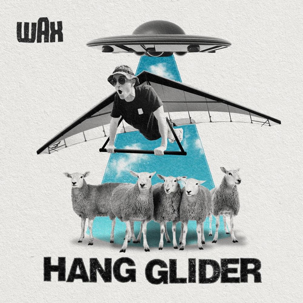 Album cover art for "Hang Glider" by Wax