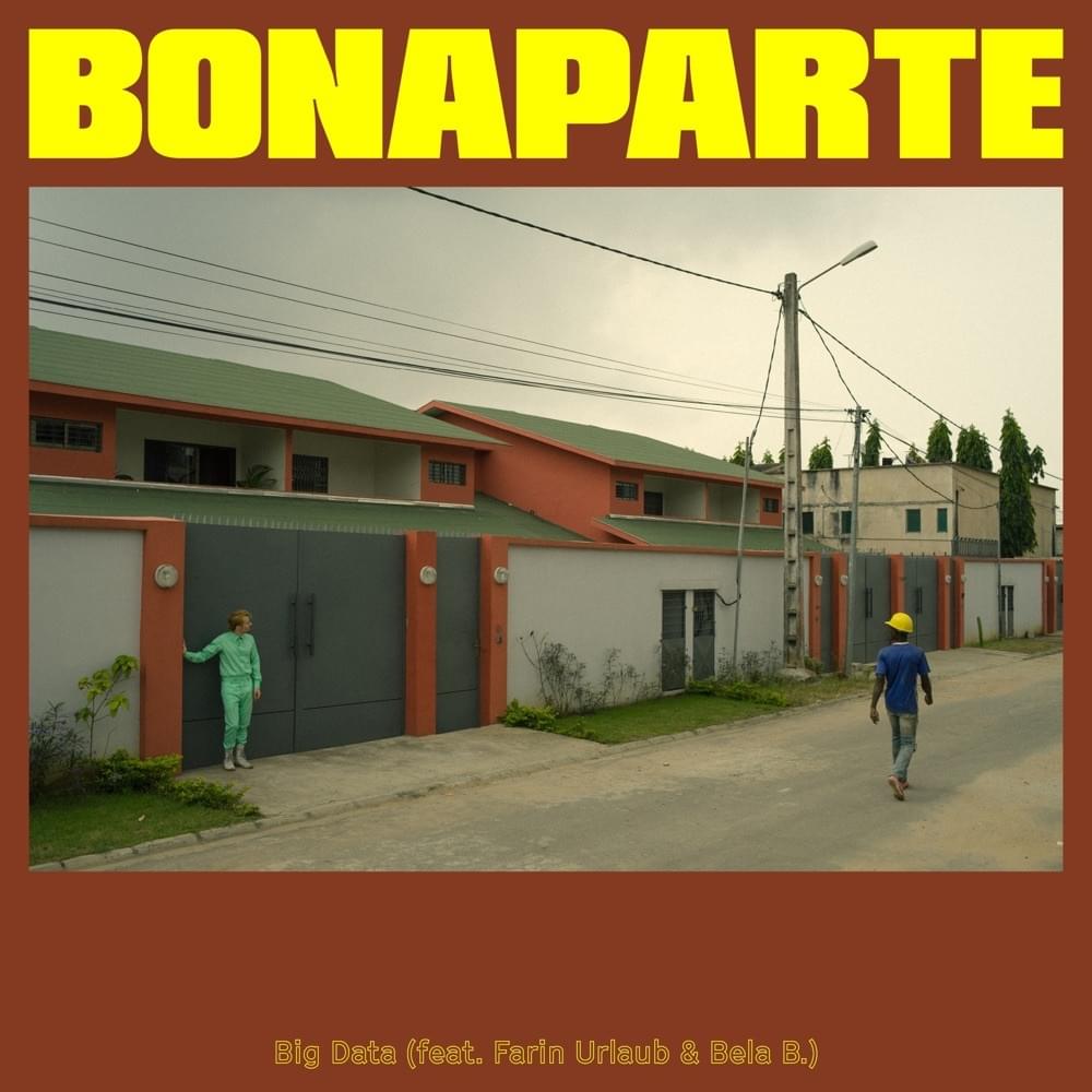 Album cover art for "Big Data" by Bonaparte & Bela B & Farin Urlaub