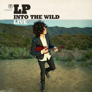 Album cover art for "Into the Wild (Live)" by LP