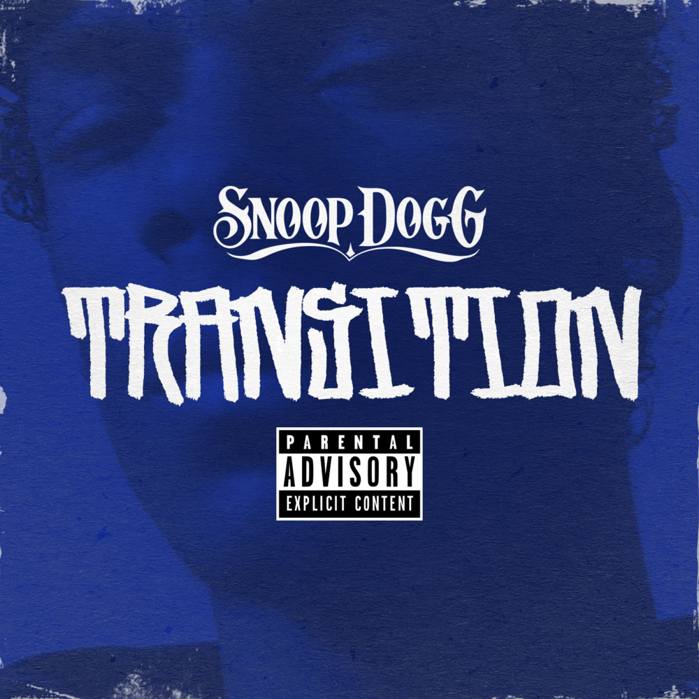 Album cover art for "Transition" by Snoop Dogg