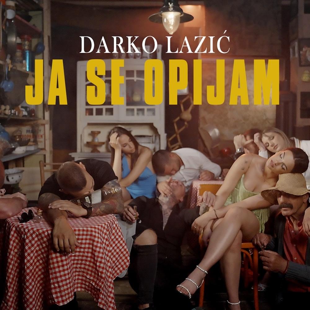 Ja se opijam by Darko Lazić
