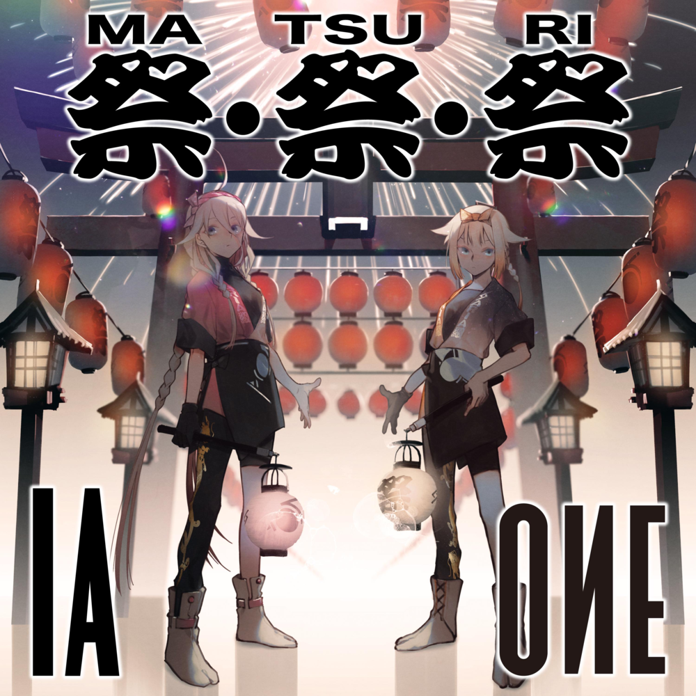 祭・祭・祭 (MA.TSU.RI) (Instrumental) by IA & ONE