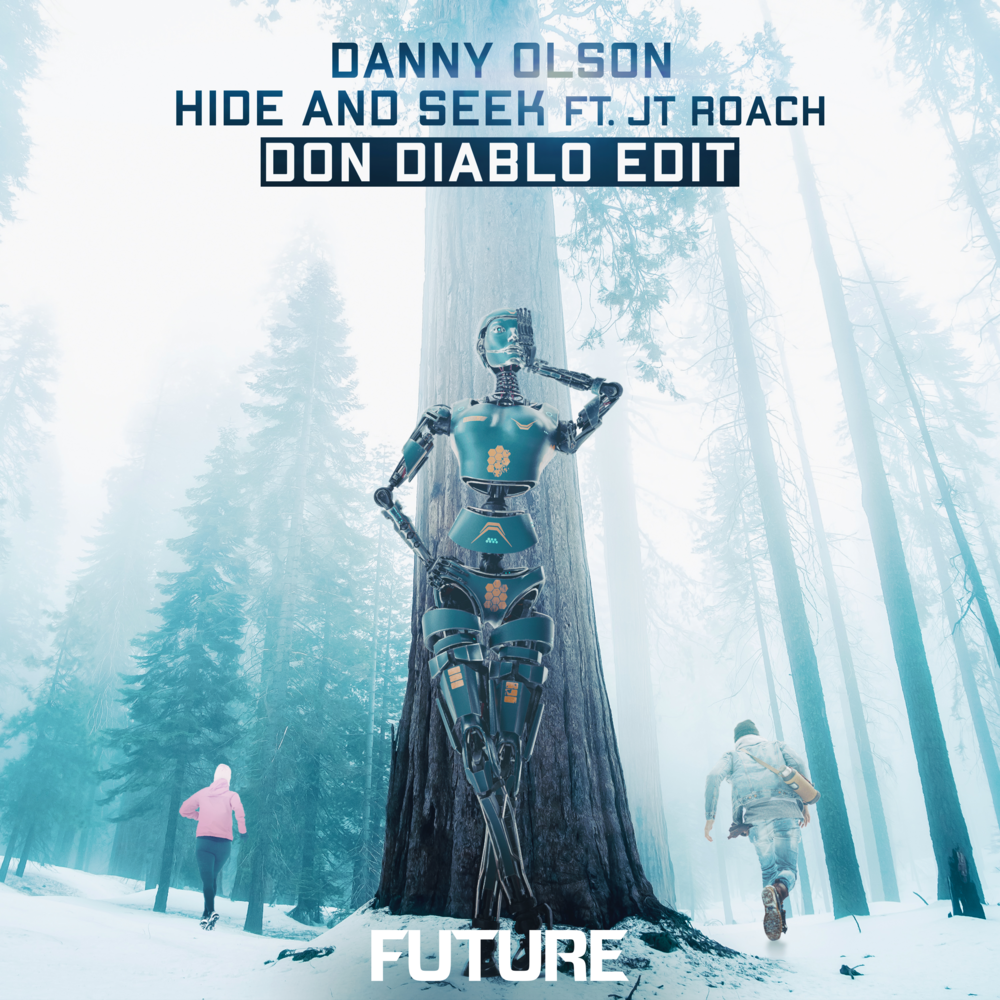 Album cover art for "Hide And Seek (Don Diablo Edit)" by Don Diablo & JT Roach
