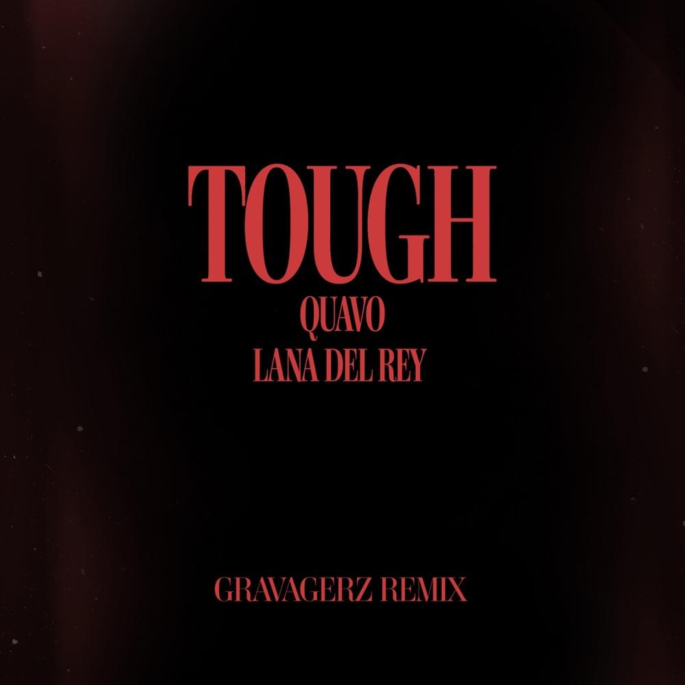 Cover image for Tough (Gravagerz Remix)