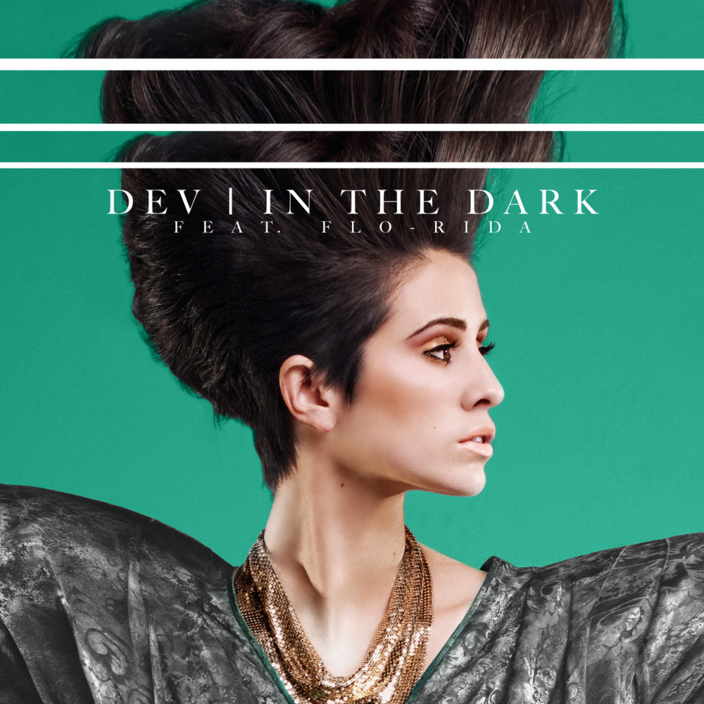 Album cover art for "In the Dark (Remix)" by Dev & Flo Rida