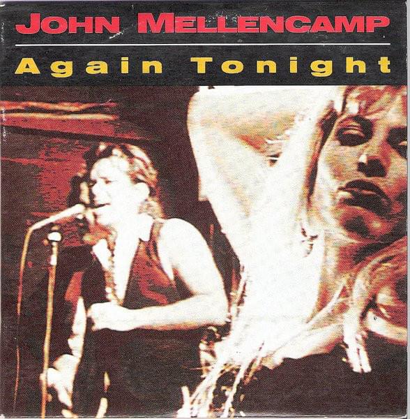 Album cover art for "Again Tonight" by John Mellencamp
