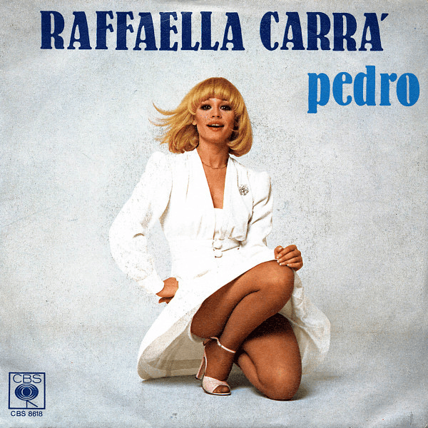 Pedro by Raffaella Carrà